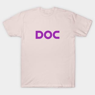 DOC Diaries: Where Fashion Meets Medicine T-Shirt